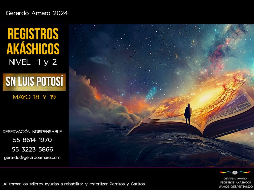 Registros Akáshicos San Luis Potosí, Mayo 2024